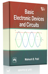 Basic Electronic Devices and Circuits By Mahesh B. Patil