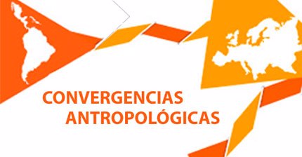 Convergencias Antropológicas