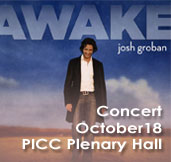 JOSH GROBAN Concert on October 18 at PICC