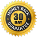 30 Days Money Back Guarantee