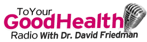 To Your Good Health Radio