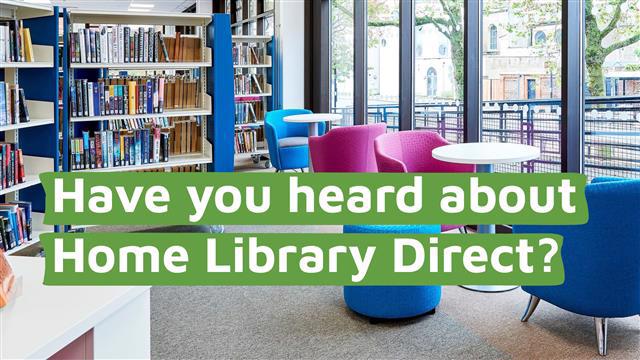 The interior of Worthing Library with the words 'Have you heard about Home Library Direct?'.