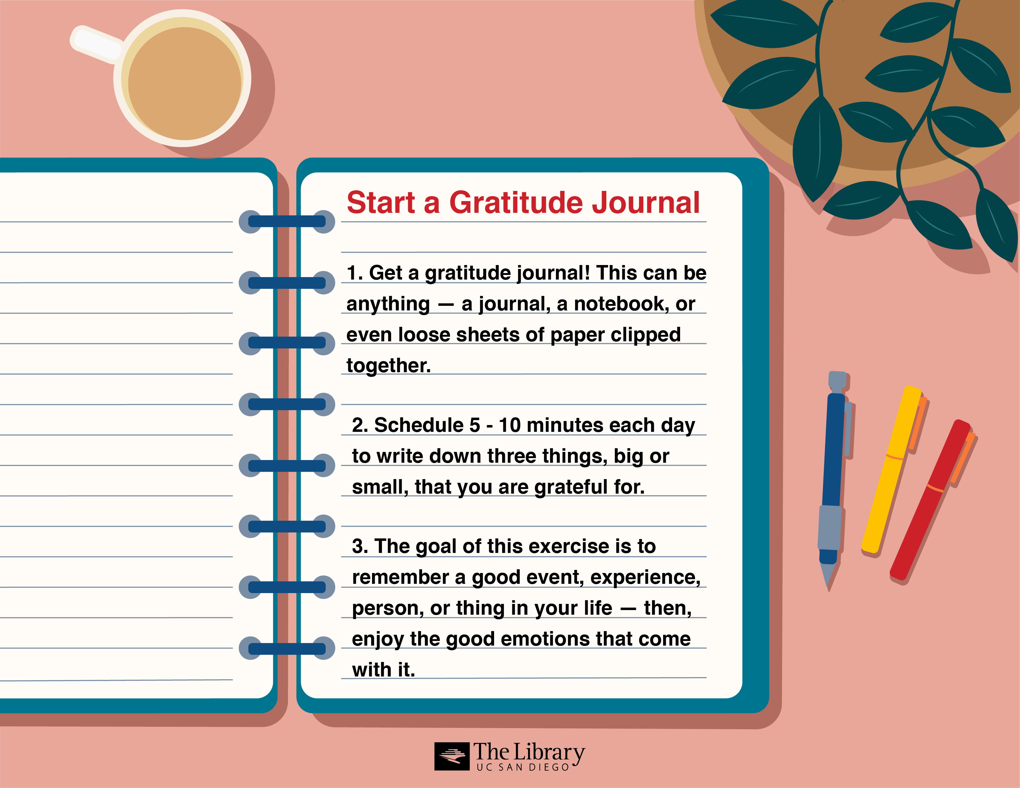 Alt Text: Start a new year with a gratitude journal!  Writing down what you are grateful for can help you start your day with a positive outlook while creating new and healthy habits can ensure a more positive mindset.