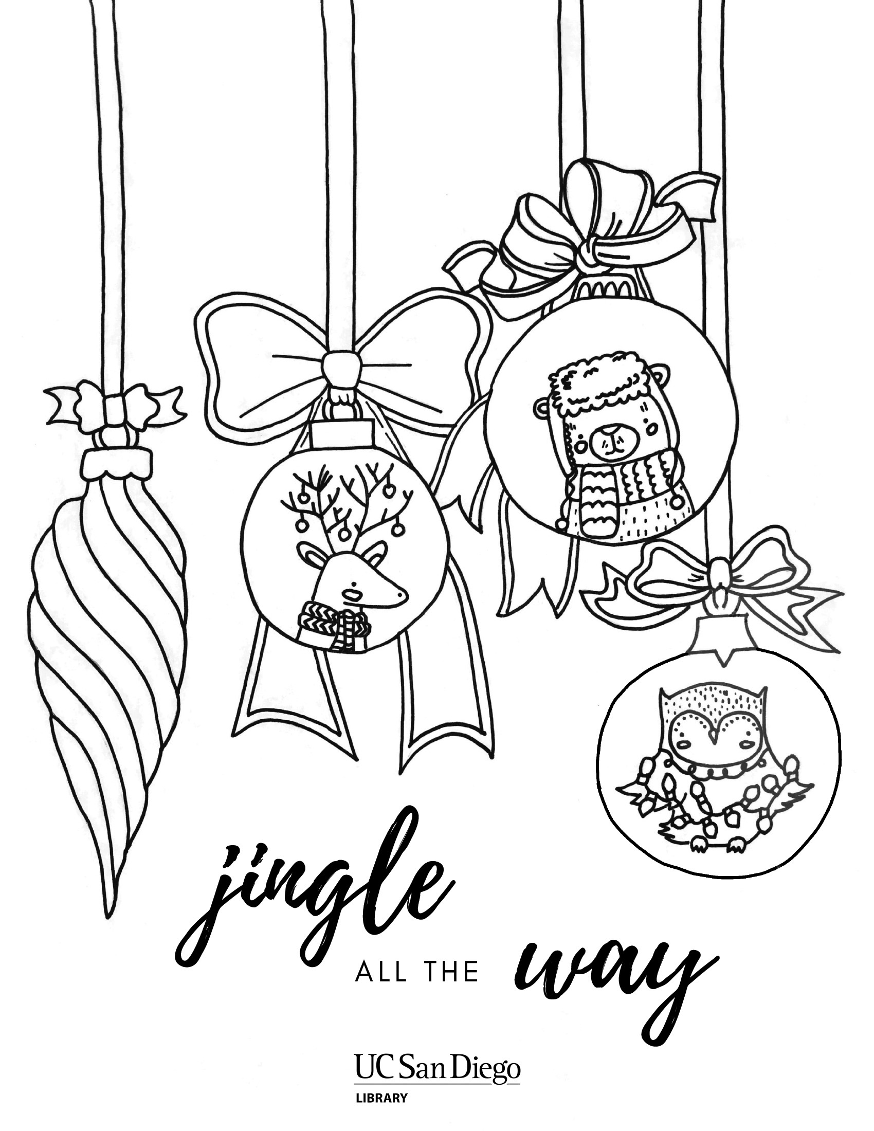 A coloring page of Christmas ornaments with quote "Jingle all the Way."
