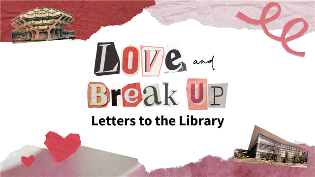 A scrapbook graphic with hearts and pictures of the Libraries.