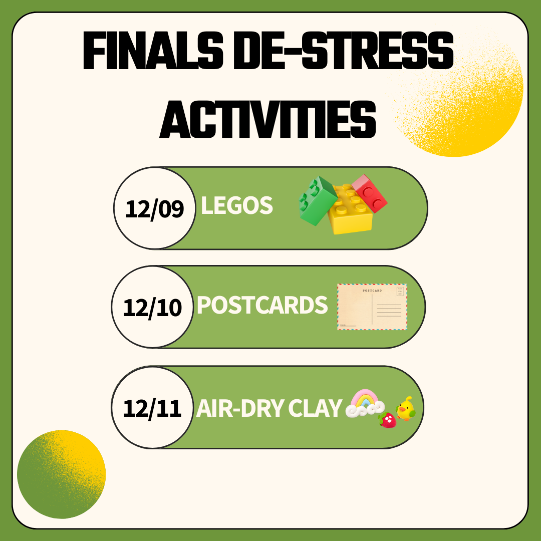 A graphic promoting finals de-stress activities.