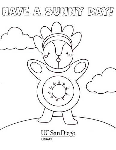 A coloring page that says "Have a Sunny Day!"