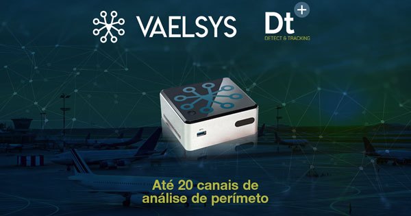 Novo equipamento analítico de perímetro CPT2-DTP VAELSYS