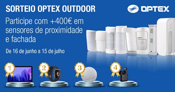 Sorteio de 4 presentes para compras de +400€, sem IVA sobre todos os sensores OPTEX exteriores!