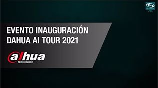 Evento inauguración DAHUA AI tour 2021
