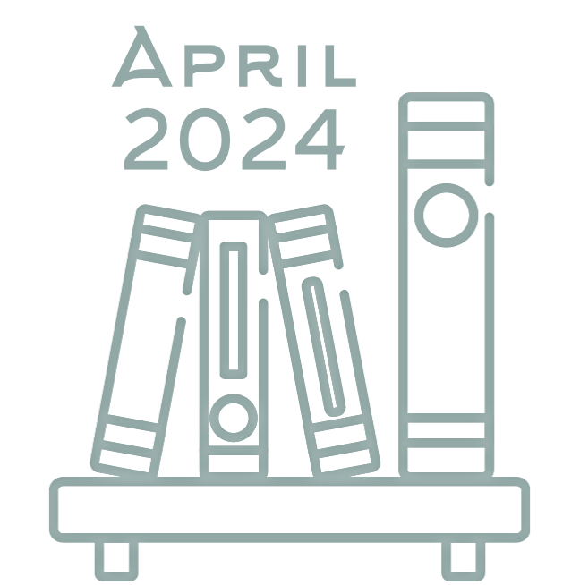 Graphic of four books on a shelf with the text "April 2024."
