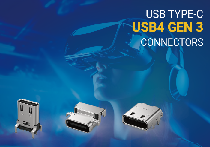 USB Type-C USB4 Gen 3 Connectors Deliver High-Speed, Reliable Next-Generation Connectivity