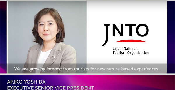 Akiko Yoshida, Executive Senior Vice President for Japan National Tourism Organization