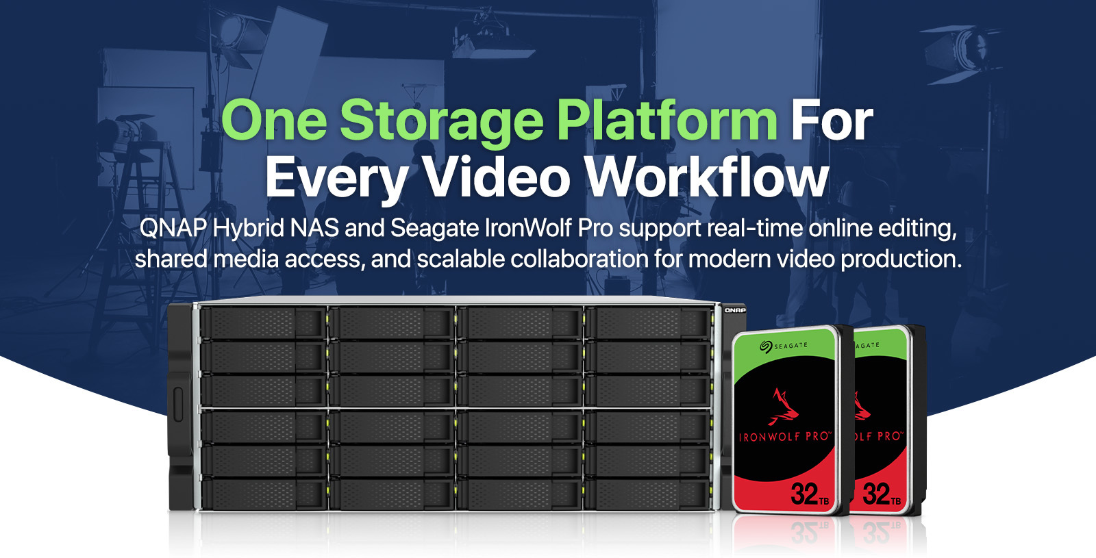One Storage Platform For Every Video Workflow