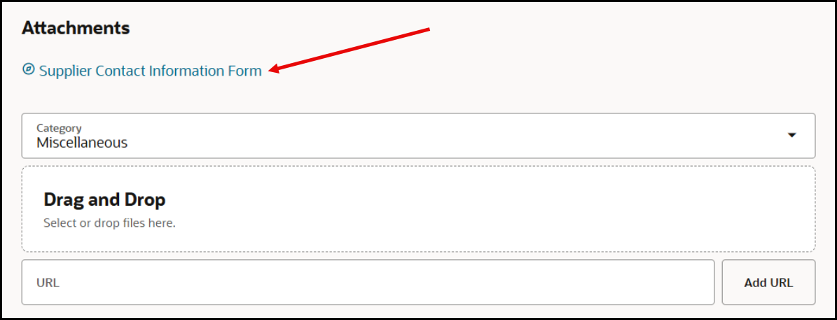 (Screen capture of attachments section of requisition in Oracle Financials with red arrow pointing towards the Supplier Contact Form)