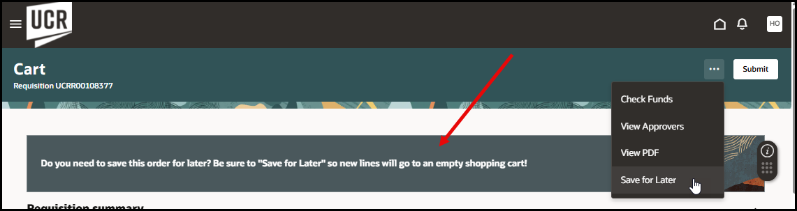 Screen capture of the Requisition cart with red arrow pointing towards training tip. Menu is also open with curser over "Save for Later" option.