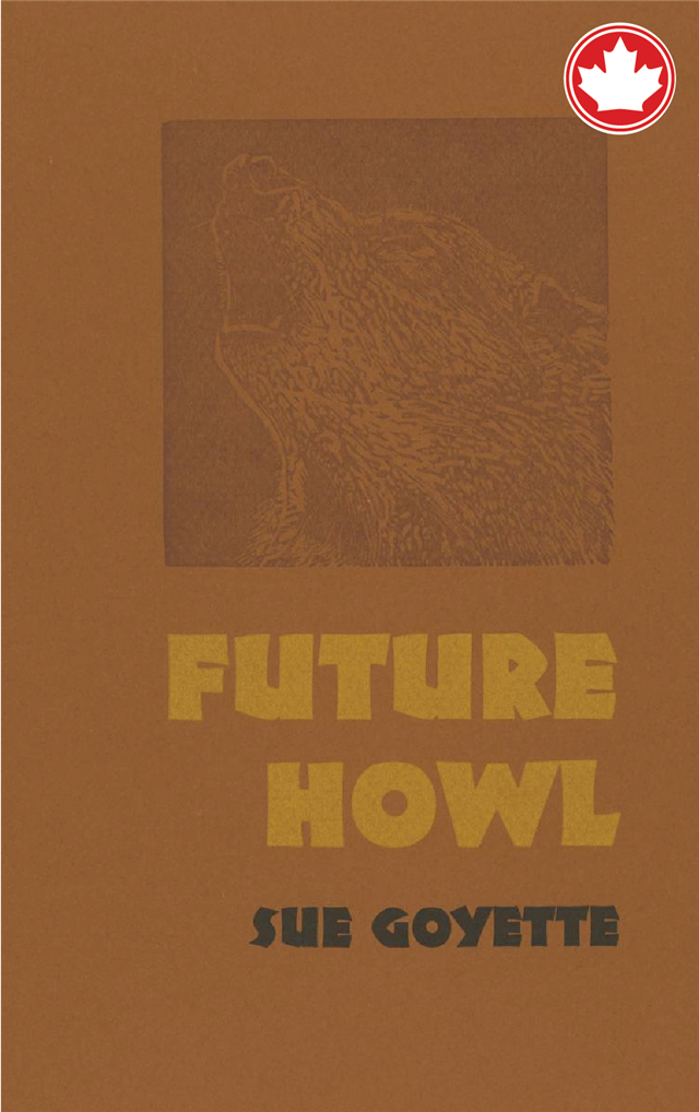 Future Howl Sue Goyette  