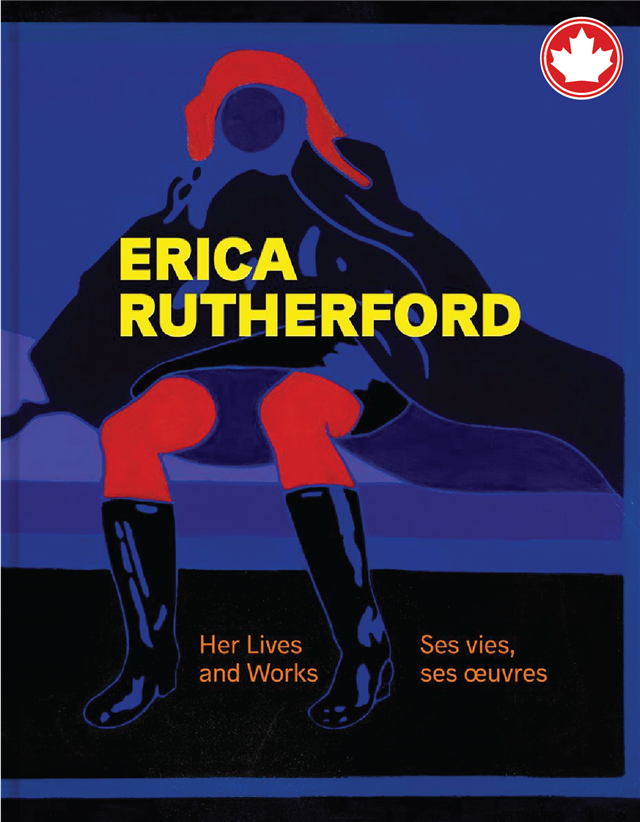 Erica RutherfordHer Lives and Works | Ses vies, ses œuvres Pan Wendt  