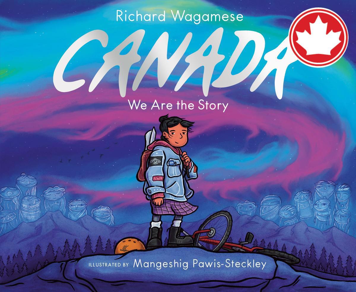 CanadaWe Are the Story Richard Wagamese,  Mangeshig Pawis-Steckley  