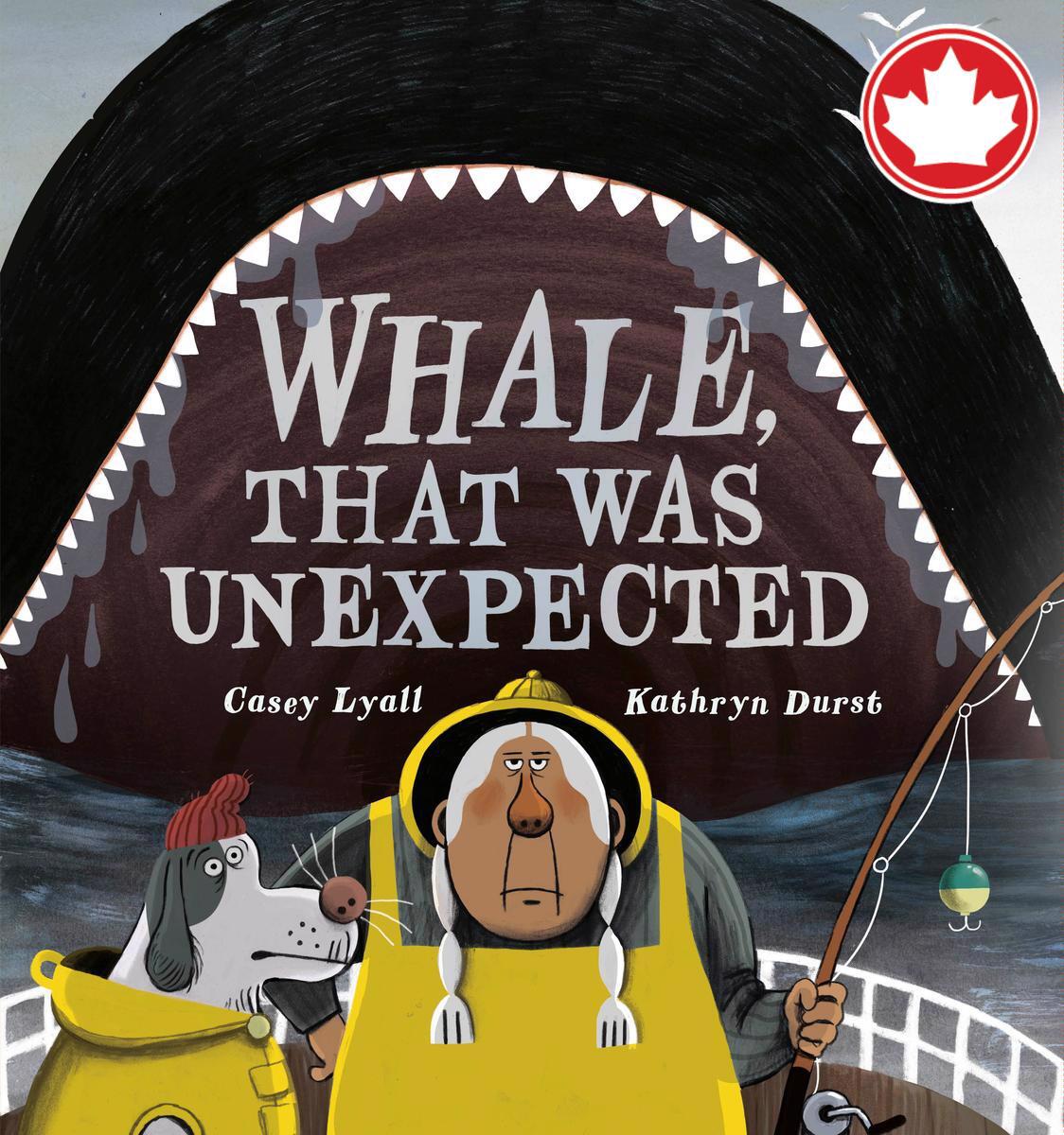 Whale, That Was Unexpected Casey Lyall,  Kathryn Durst  