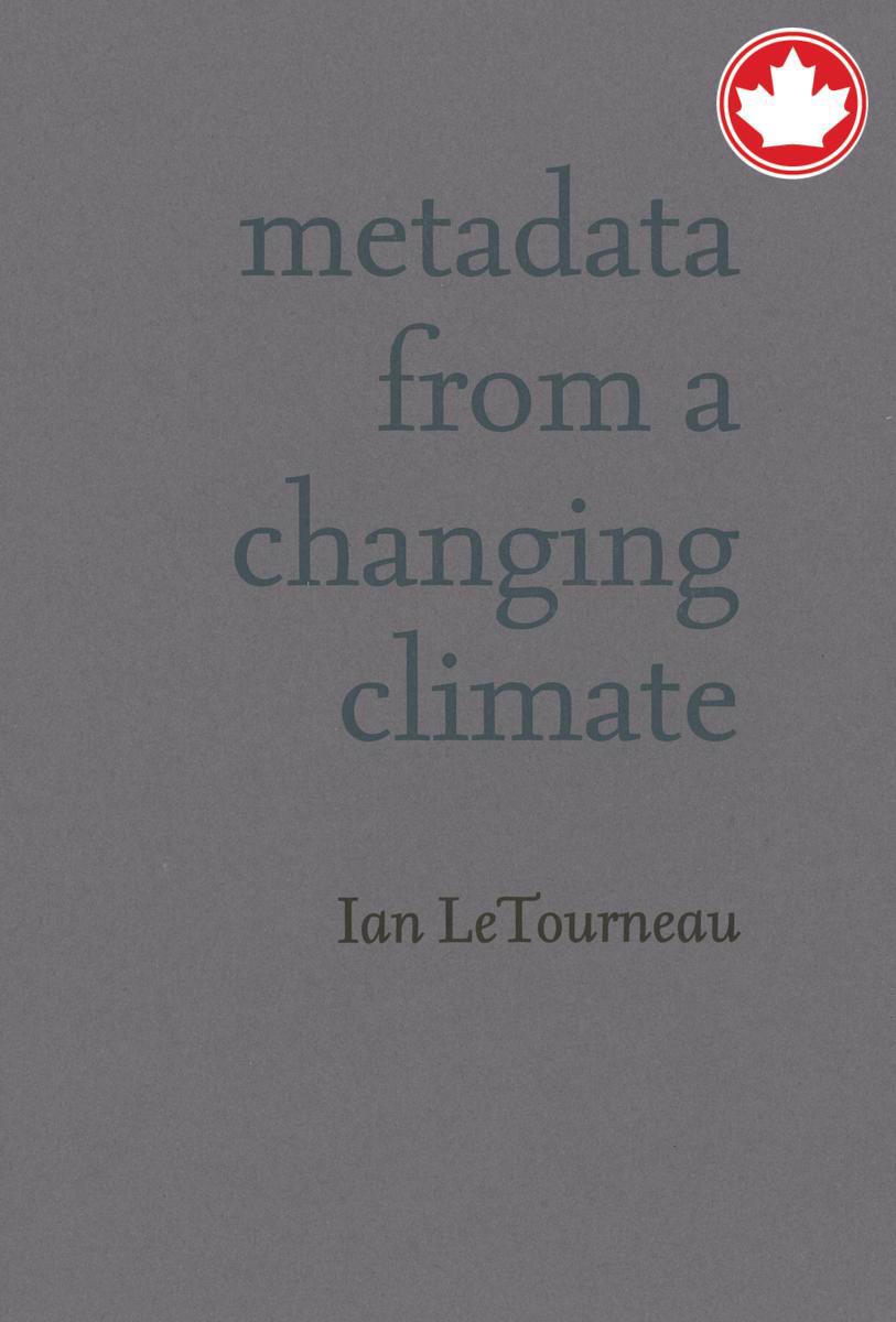 Metadata from a Changing Climate Ian LeTourneau  