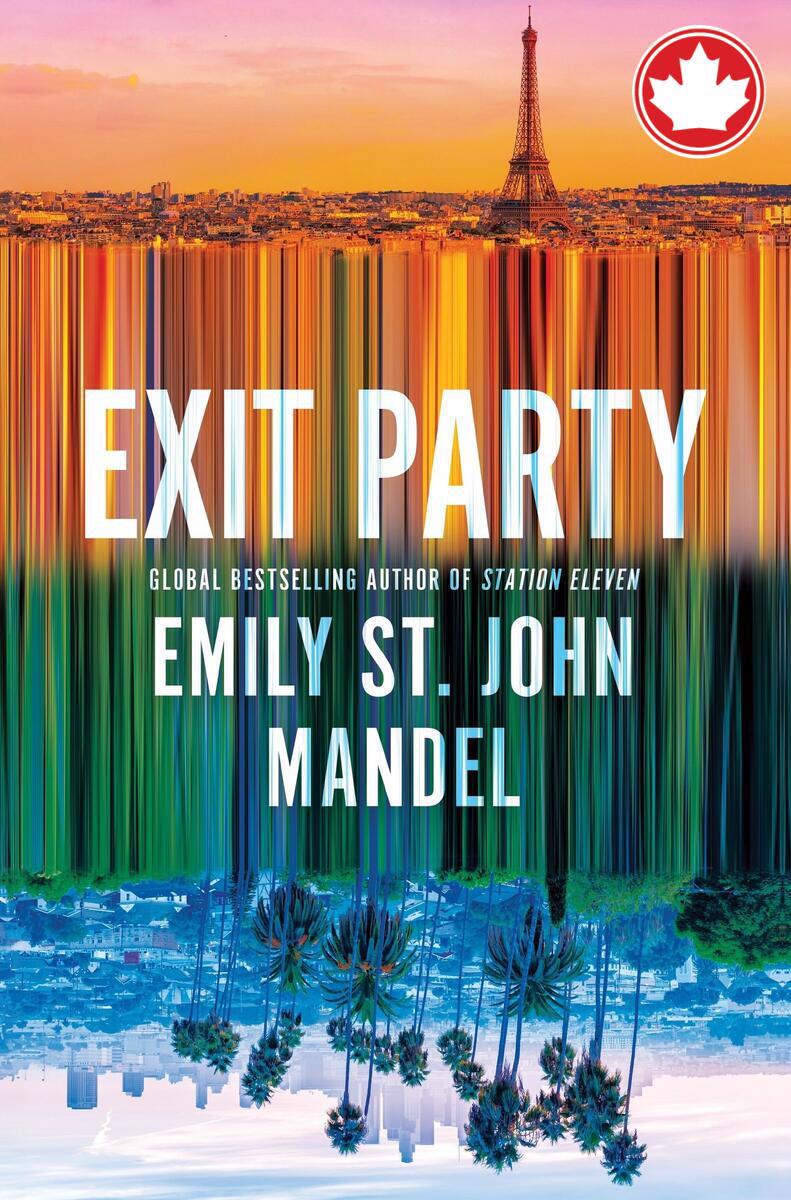Exit PartyA Novel Emily St John Mandel  