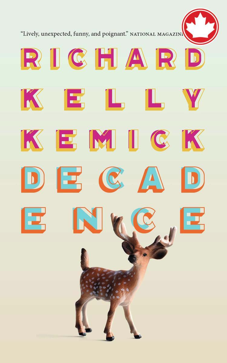 Decadence Richard Kelly Kemick  
