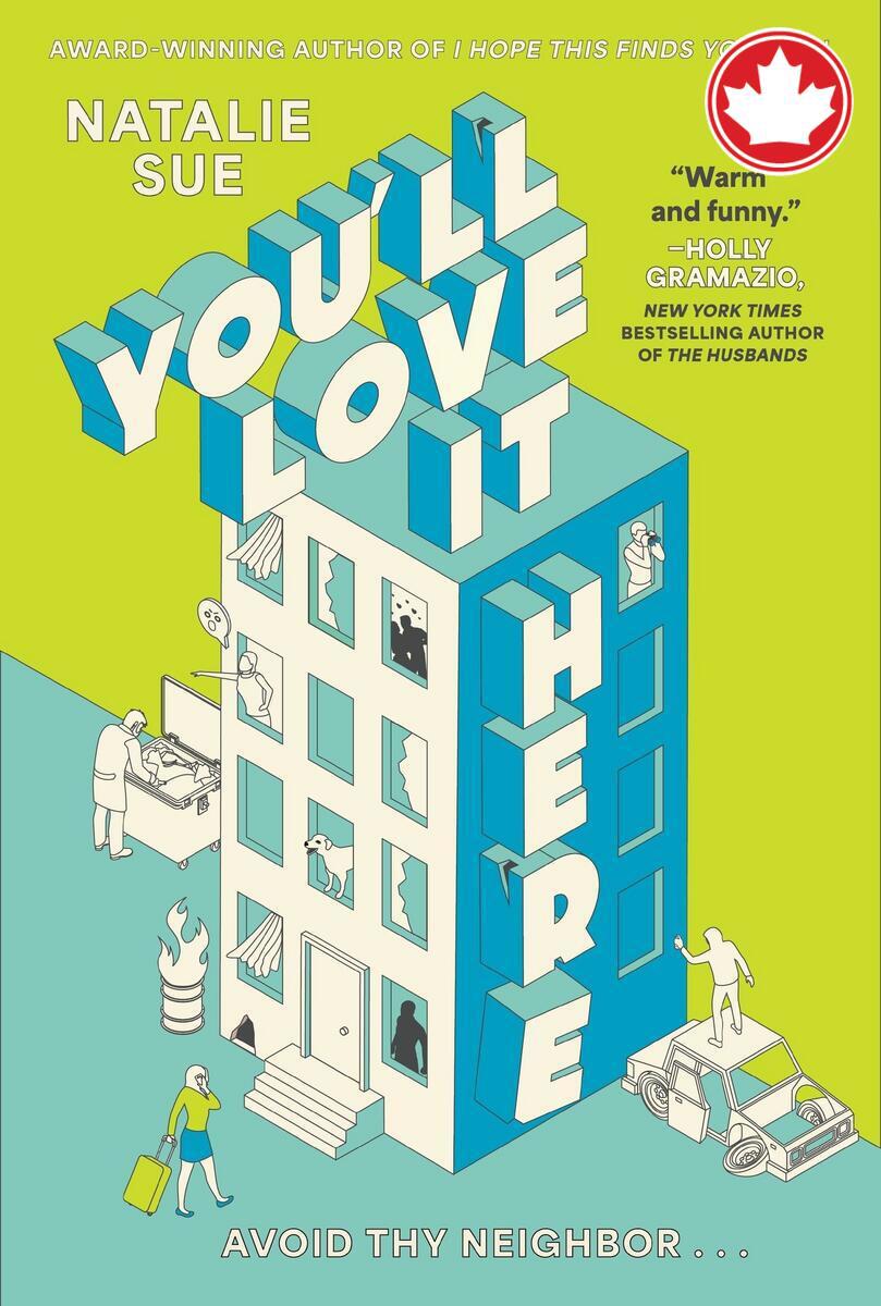 You'll Love It HereA Novel Natalie Sue  