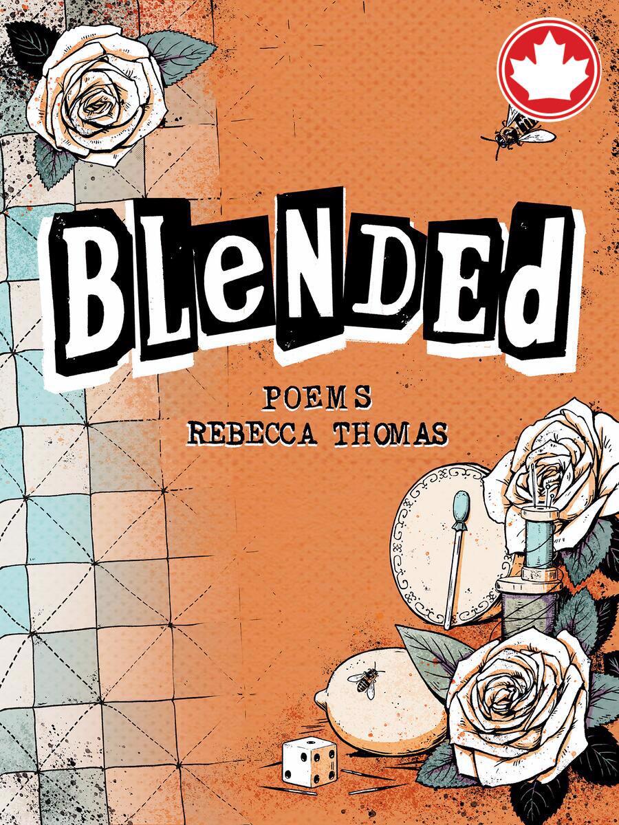 BlendedPoems Rebecca Thomas  