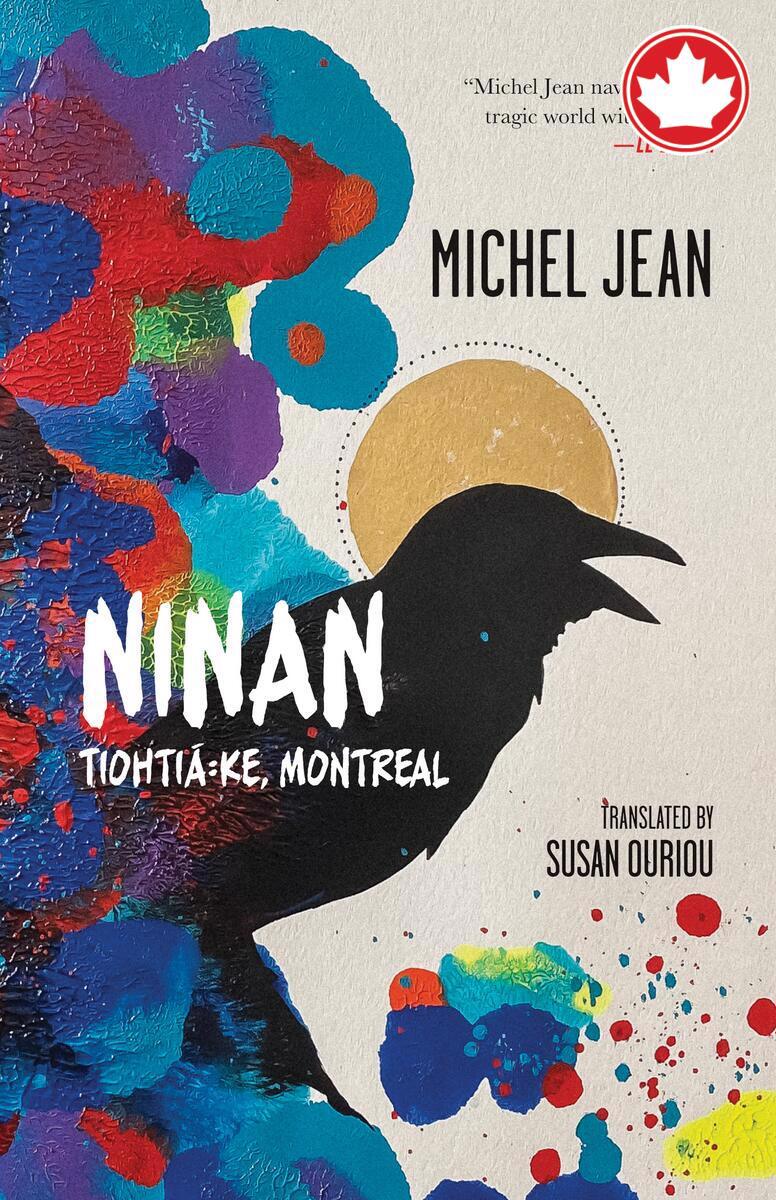 NinanTiohtiá:ke, Montreal Michel Jean,  Susan Ouriou  