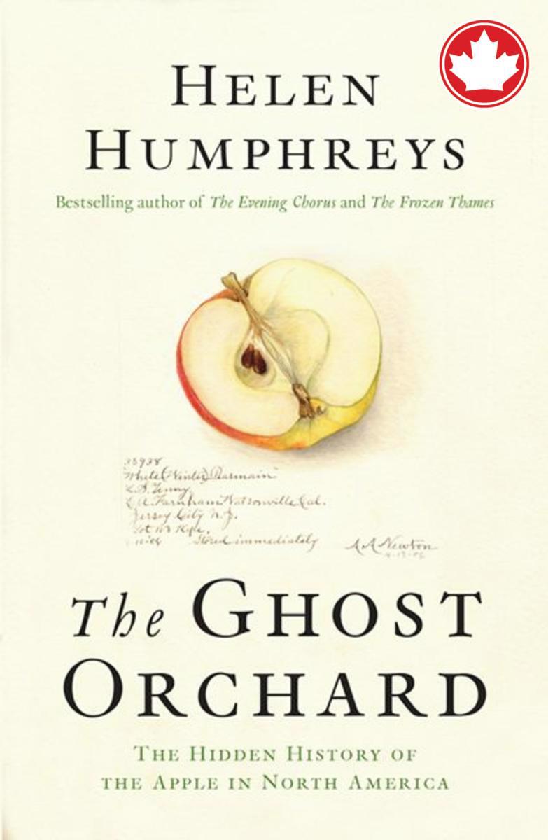 The Ghost Orchard Helen Humphreys  