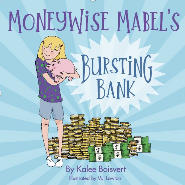 Moneywise Mabel's Bursting Bank LitPick Book Reviews