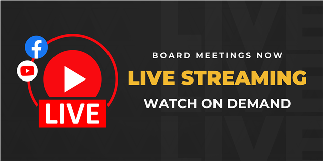 Board Meetings now Live Streaming Watch on Demand
