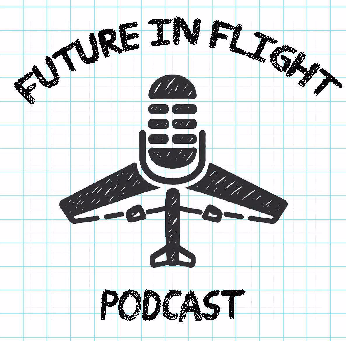 Future in Flight Podcast