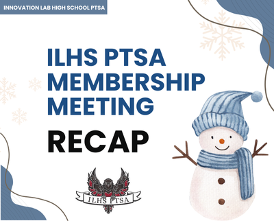 ILHS PTSA Membership Meeting Recap