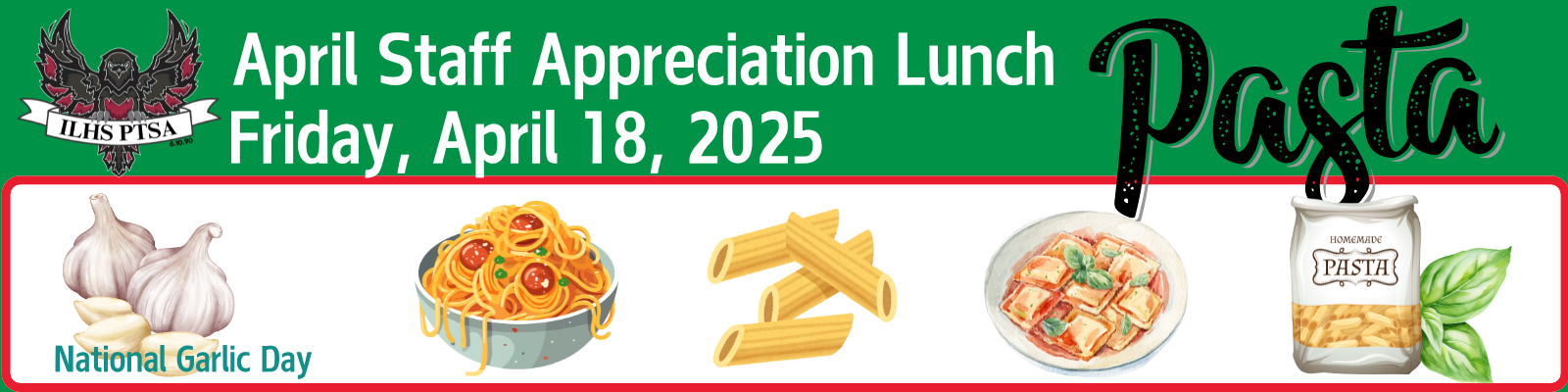 Staff Appreciation - Pasta Bar