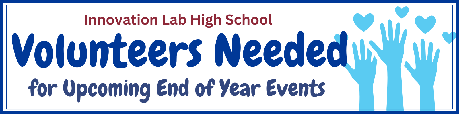 Volunteers NEEDED!! End of Year Events!