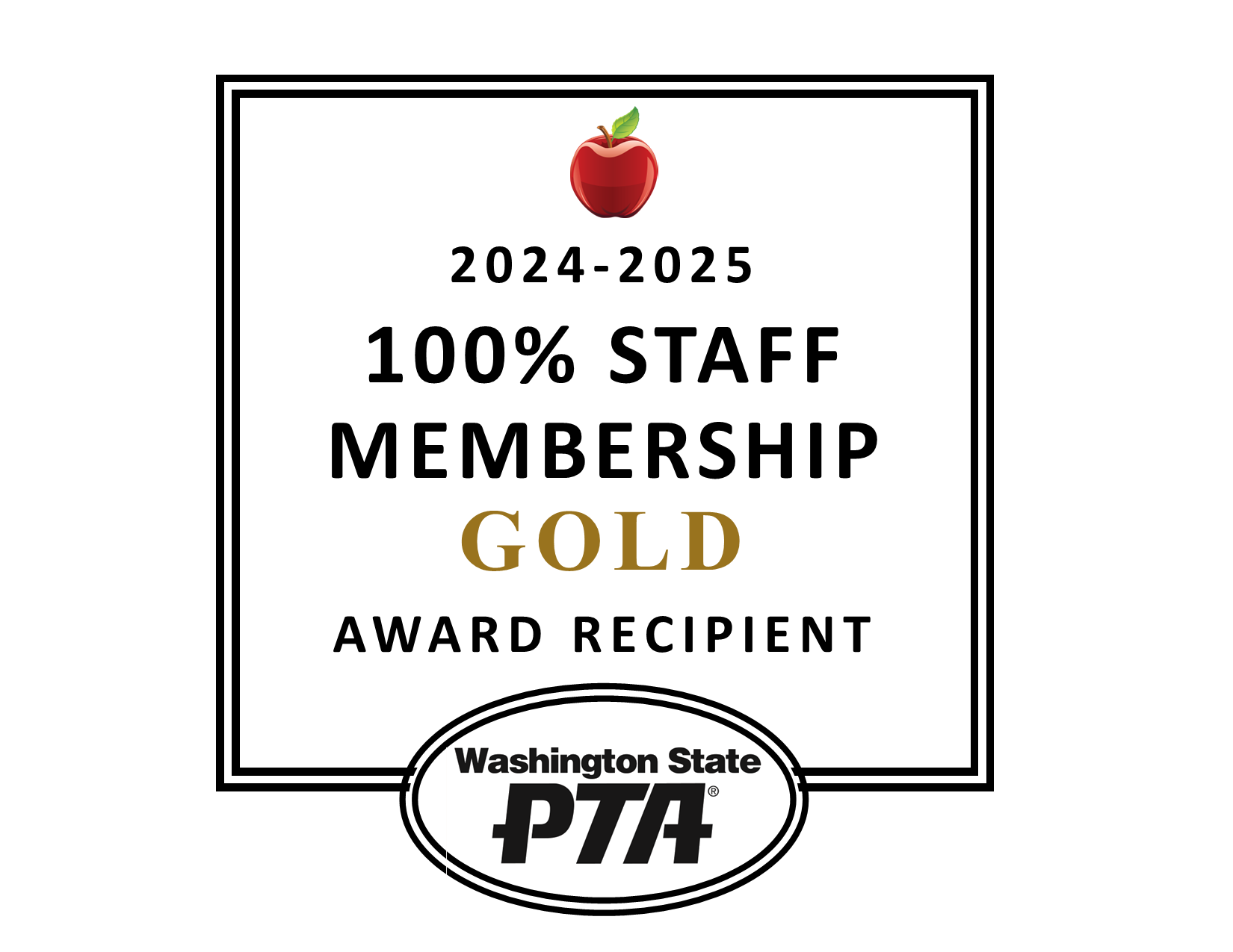 WSPTA 100% Staff Membership Award Gold