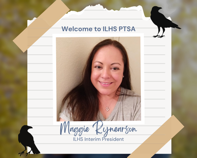 Welcome from ILHS PTSA President (Interim)