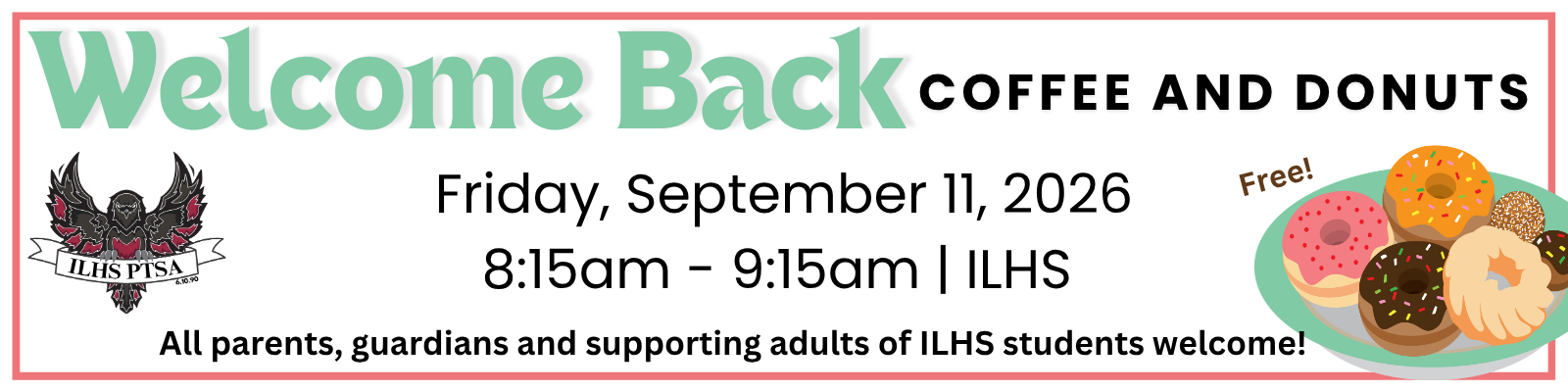 Welcome Back Coffee and Donute Sept 11 at 8:15am