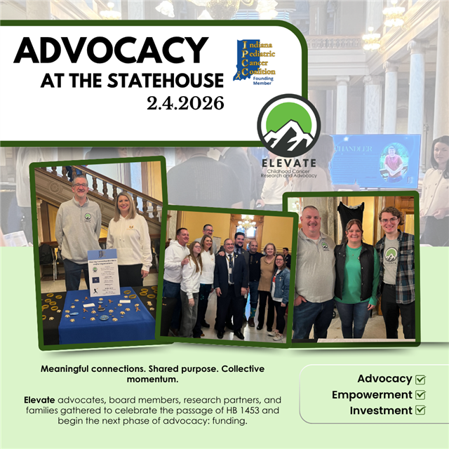 Advocacy at the Statehouse, Elevate represents those diagnosed with pediatric cancer.
