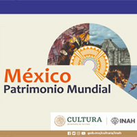 México Patrimonio Mundial