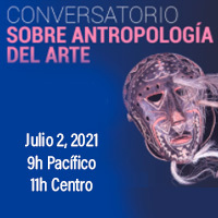Conversatorio sobre Antropología del Arte