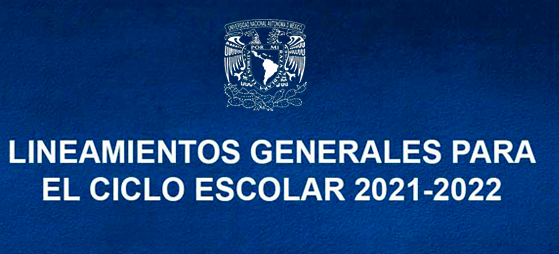 Lineamientos Generales para el Ciclo Escolar 2021 - 2022