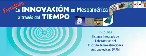 La innovación Mesoamérica a través del tiempo