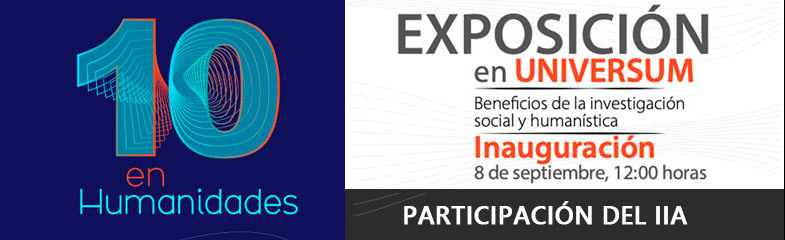 El IIA en la exposición 10 en Humanidades - DGDC