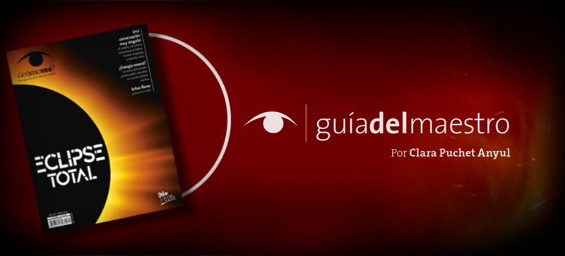 Guía del maestro - Eclipse Total. ¿Cómo ves?, no. 304