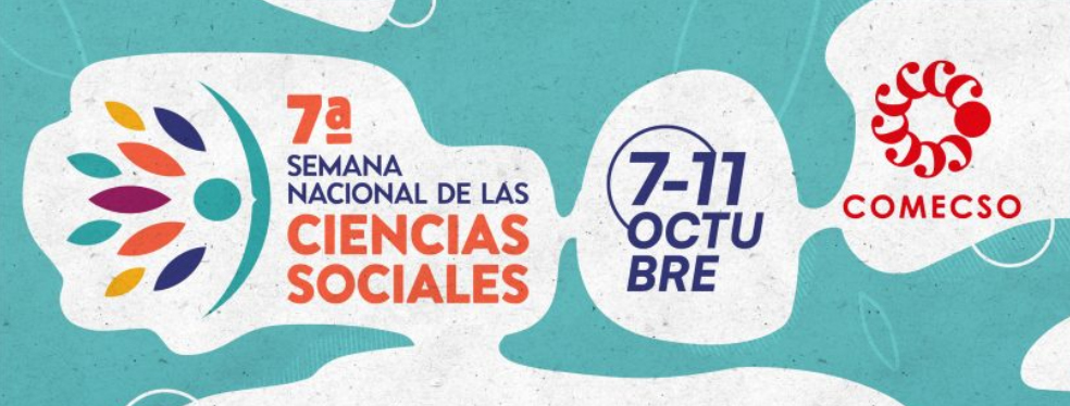 COMECSO - 7a. Semana nacional de las ciencias sociales