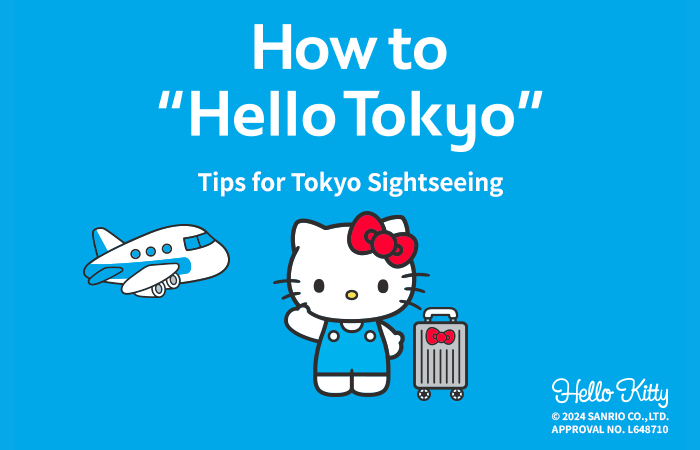 How to Hello Tokyo