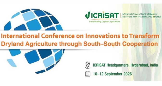 International Conference on Innovations to Transform Dryland Agriculture through South–South Cooperation 2026